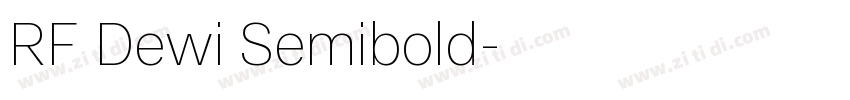 RF Dewi Semibold字体转换